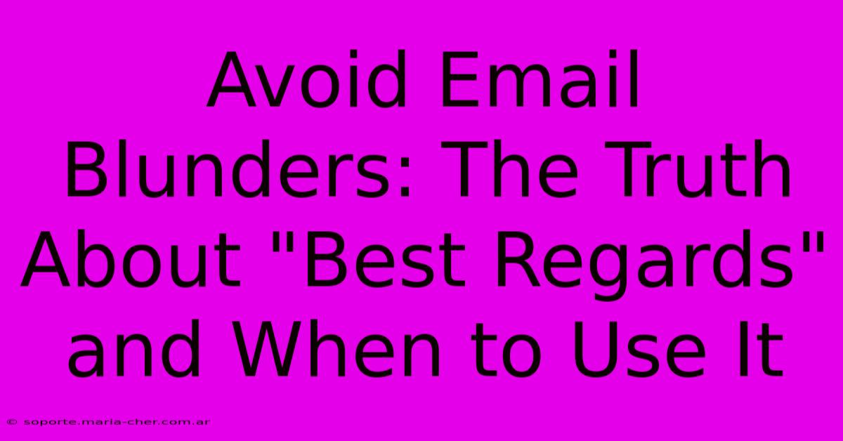 Avoid Email Blunders: The Truth About 