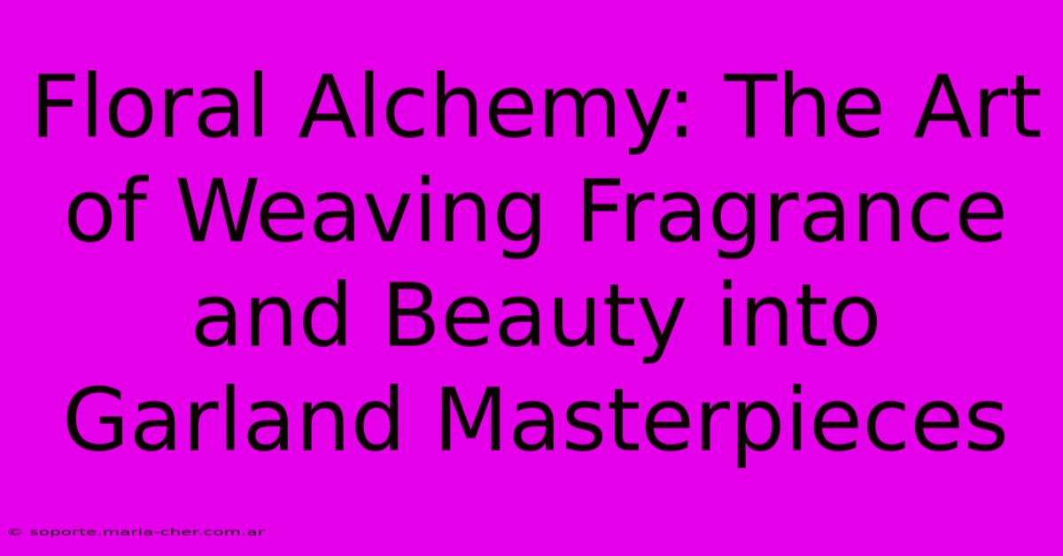 Floral Alchemy: The Art Of Weaving Fragrance And Beauty Into Garland Masterpieces