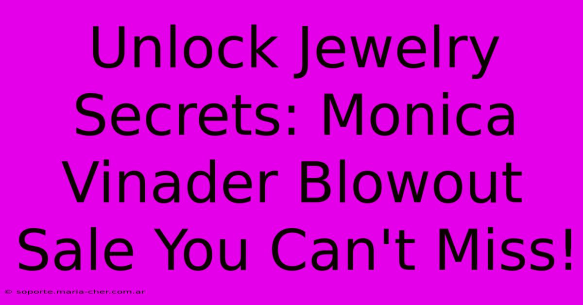 Unlock Jewelry Secrets: Monica Vinader Blowout Sale You Can't Miss!